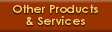 Other Products & Services